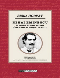 coperta carte mihai eminescu in critica literara actuala de saluc horvat
